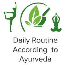 Ayurvedic Daily Routine: Cultivating